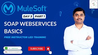 MULESOFT TRAINING DAY3  SOAP BASICS [upl. by Nodroj]