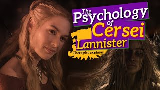 the psychology of CERSEI  Therapist analyzes Game of ThronesASOIAF [upl. by Doris]