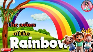 Learn the Rainbow Colors for Kids🌈  Fun amp Easy Rainbow Song [upl. by Aerdnuahs]