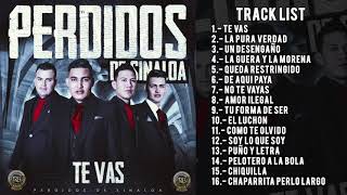 Perdidos de Sinaloa  Te Vas Disco Completo [upl. by Timoteo]