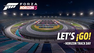 Forza Horizon 5 Lets ¡GO  Horizon Track Day [upl. by Wylie]