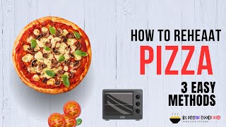 How to Reheat Pizza  Ultimate Guide for Crispy and Delicious Leftovers [upl. by Brechtel]