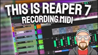 This is REAPER 7  Recording MIDI [upl. by Eemia]