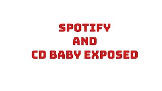 CD BABY and Spotify Exposed cdbaby spotify [upl. by Sanford]