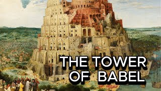 The Tower of Babel Explained Humanity’s Pride and God’s Response [upl. by Fridlund350]