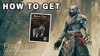 How to get Beast Claw Weapon ► Elden Ring DLC [upl. by Wilen]