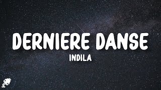 Indila  Dernière Danse Lyrics [upl. by York]