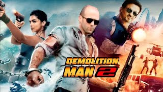 Demolition Man 2 2024 Jason Statham Slyvester stallonLucas B Only Updates amp Reviews And Facts [upl. by Xanthe]