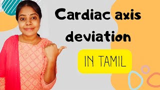 Cardiac Axis Deviation In Tamil  ECG [upl. by Rogers]