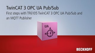 教學影片：TwinCAT 3 OPC UA PubSub 和 MQTT Publisher 中文字幕 [upl. by Adnolrehs61]