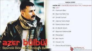 Azer Bülbül  Başımda Bela Var [upl. by Hedi]