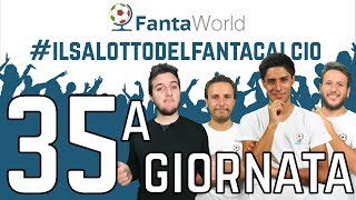 CONSIGLI FANTACALCIO 35ª GIORNATA  ILSALOTTODELFANTACALCIO feat CARMYSPECIAL [upl. by Mazurek114]