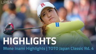 Mone Inami Highlights  TOTO Japan Classic Rd 4 [upl. by Cowan]