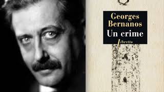 Georges Bernanos  Un crime 2008  France Culture  Samedi noir [upl. by Ahser]