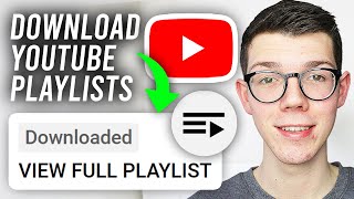 How To Download Playlist From YouTube  Full Guide [upl. by Bloem220]