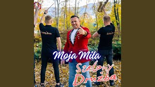 Moja Miła Radio Edit [upl. by Atiz18]