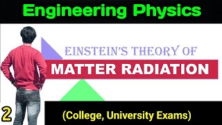 EINSTEINS THEORY OF matter Radiation engineering physics rgpv unit4 Lasers  physics rgpv [upl. by Telracs974]