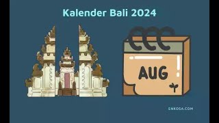 Kalender Bali Agustus 2024 PDF Lengkap [upl. by Arreik]