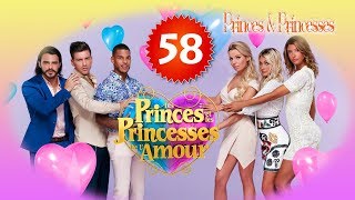 Les Princes et les Princesses de l’Amour Episode 58 HD [upl. by Adnicaj272]