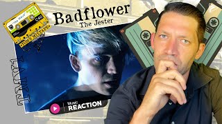 THE BEST AMOUNG US DONT GET SEEN Badflower  The Jester Reaction TMV1 Series [upl. by Foscalina]