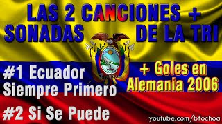 Ecuador  Canciones de la Selección [upl. by Bathsheeb]