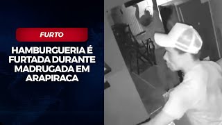 Hamburgueria é furtada durante madrugada em Arapiraca [upl. by Ayenet]