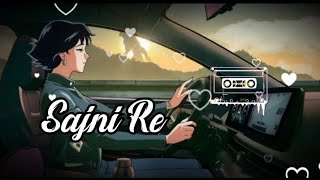 Sajni Re Love Story Song 🎧❤️ [upl. by Atalayah]