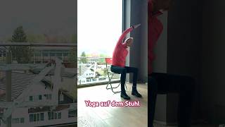 Yoga auf dem Stuhl für Senioren oder im Büro yogafüranfänger yoga [upl. by Linzy]