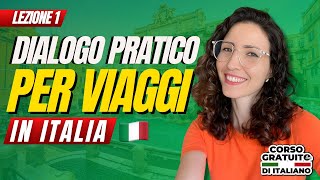 Dialogo pratico per viaggi in Italia l Lezione 01 [upl. by Itisahc]