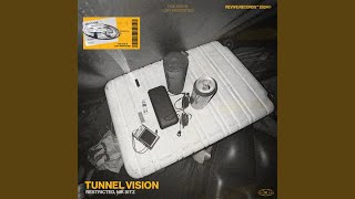 Tunnel Vision [upl. by Jay]