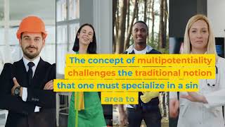 What Is a Multipotentialite [upl. by Otsedom431]