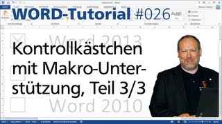 Word Kontrollkästchen mit MakroUnterstützung Teil 33 • Für 2013 2010 und 2007 • Markus Hahner® [upl. by Tabib]