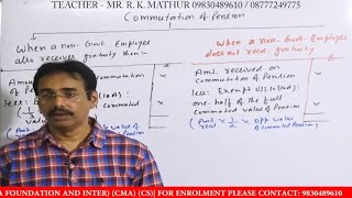 How to Calculate Commutation of a Pension  Income From Salaries  Part2  Mathur Sir Classes [upl. by Rubie]