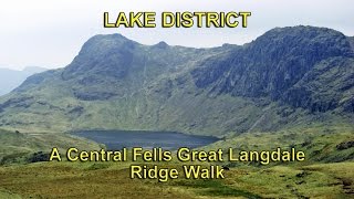 Lake District  The Central Fells  Langdale  Ridge Walk  High Close via BLEA RIGG to Stickle Tarn [upl. by Frida426]