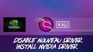 Kali Linux  Disable Nouveau driver and Install NVIDIA Driver with CUDA Tool Kit Debian 12 [upl. by Enairda]