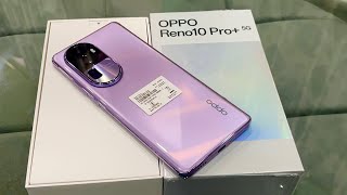 Oppo Reno 10 Pro 5G UnboxingFirst Look amp Review 🔥Oppo Reno 10 Pro Plus 5G PriceSpec amp Many More [upl. by Gyimah971]