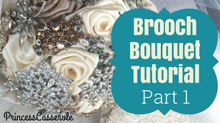 Brooch Bouquet Tutorial Part 1 Attaching Brooch to Stems [upl. by Slinkman116]