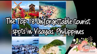 The top 18 Unforgettable tourist spots in Visayas Philippines [upl. by Talbot]