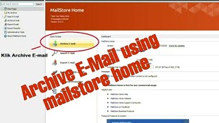 Tutorial Archive Email MyGovUC menggunakan MailStore Home  Cara Backup Email [upl. by Nref]