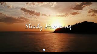 Nasheed  Steady Humming [upl. by Cirdec]