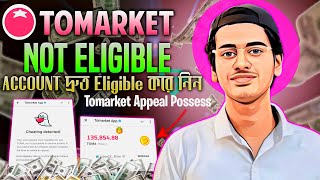 Tomarket Cheating Detected Appeal Now  Tomarket Allocation Tomarket Not Eligible  Tomarket Appeal [upl. by Bryan18]