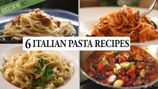 6 Italian Pasta Recipes You Cant Miss [upl. by Akenet]