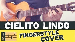 CIELITO LINDO  Fingerstyle Acoustic Guitar  COVER amp TABS [upl. by Haig]