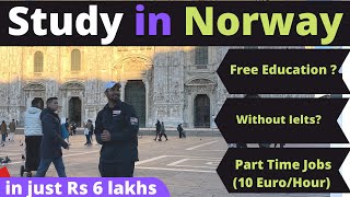 WHY STUDY IN NORWAY 🇳🇴  PART 1 in Hindi  Eurodreams [upl. by Anirdnaxela]