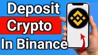 How to Add Money in Binance Using Crypto Step by Step Full Guide [upl. by Ohare821]