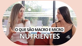 MACRO E MICRO nutrientes [upl. by Hunter532]