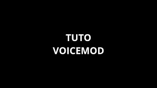 Tuto VOICEMOD modificateur de voix et soundboard [upl. by Trebmal]