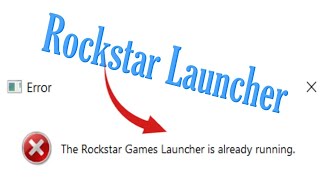 The Rockstar Games Launcher is already running error fix [upl. by Brag]