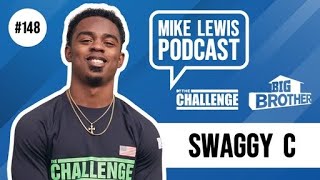 Swaggy C on The Challenge Total Madness experience Dee Bayleigh Day Trading and more EP 148 [upl. by Nawaj165]