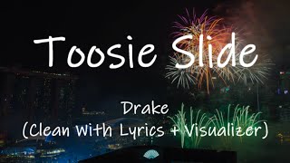 Drake  Toosie Slide Dance Clean With Lyrics  Visualizer [upl. by Pratte]